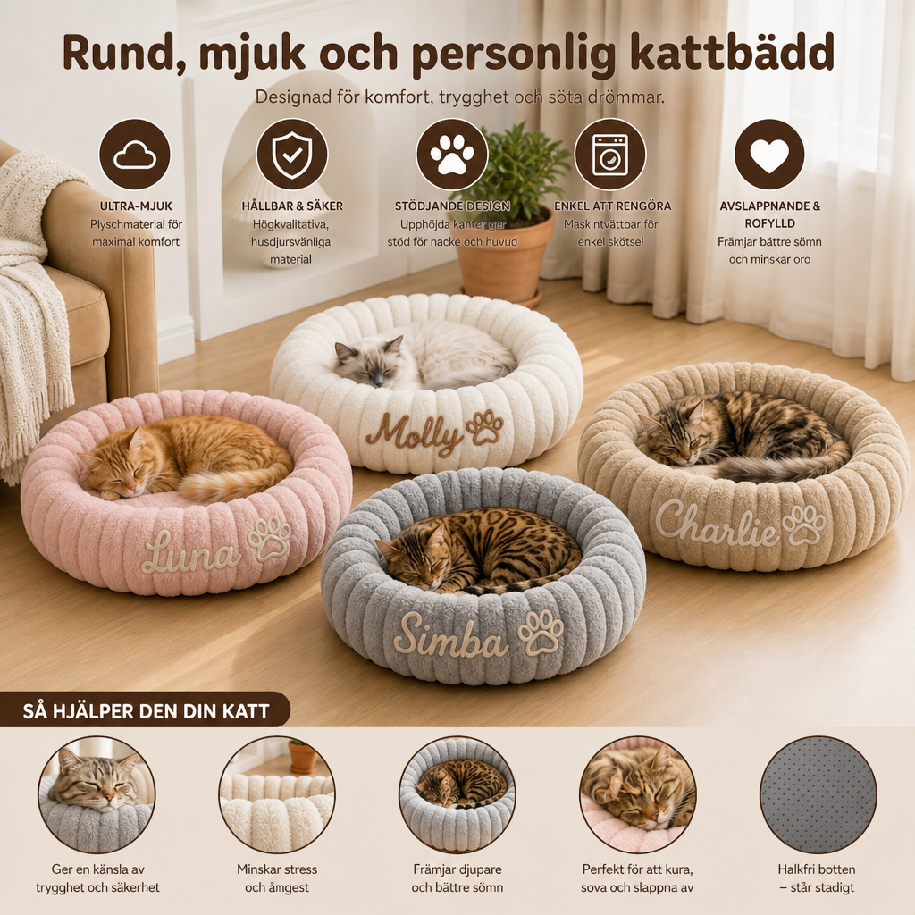 Runt, fluffigt och personligt kattbädd