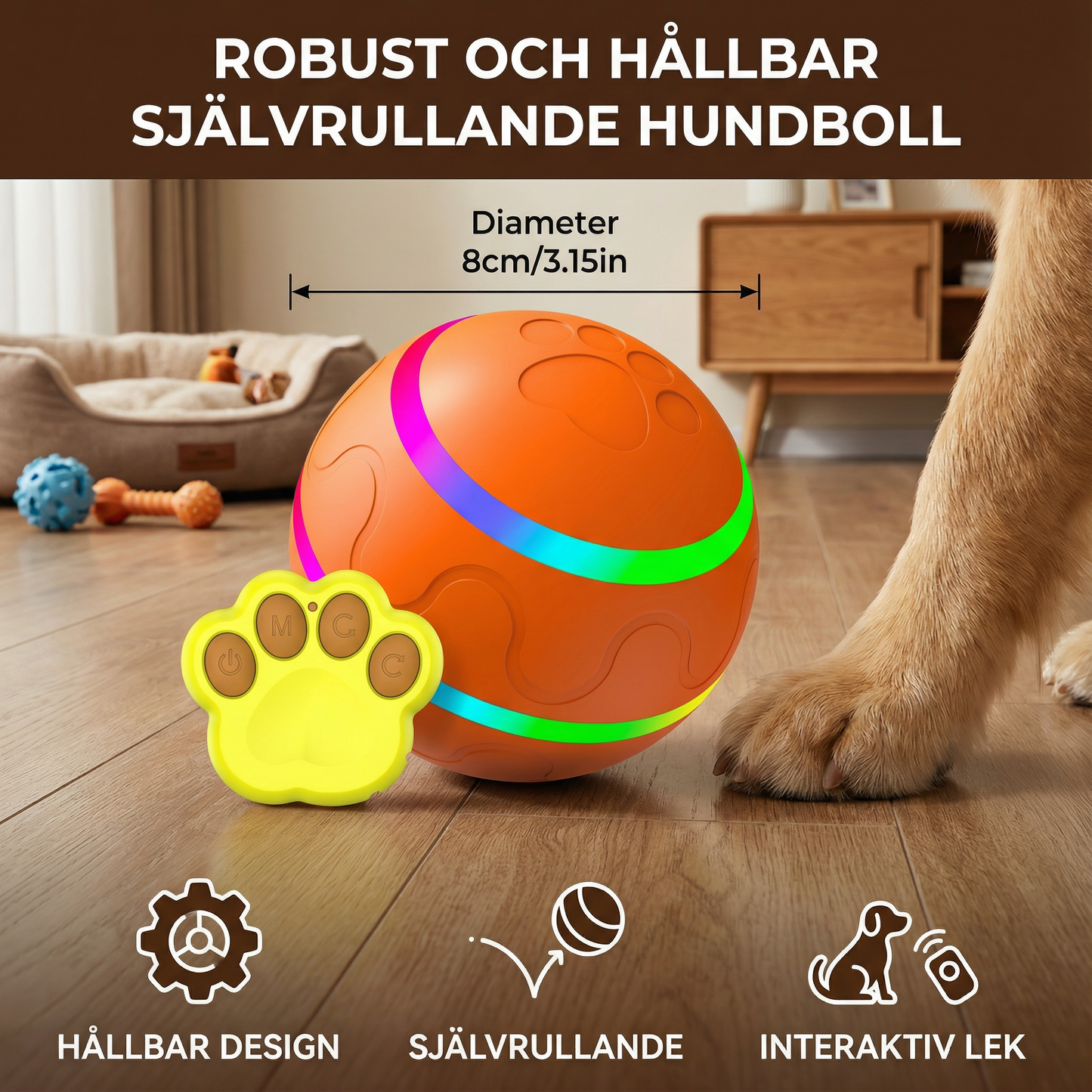 Robust och hållbar självrullande hundboll